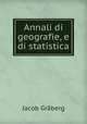 Annali di geografie, e di statistica, Jacob Graberg 
