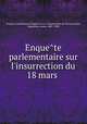 Enque?te parlementaire sur l