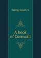 A book of Cornwall, Baring-Gould, S. 