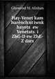 Hay-Venet kam harench?ut?iwnk? hayots? ew Venetats? i ZhG-D ew ZhE-Z dars, Ghewond M. Alishan 