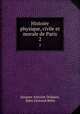 Histoire physique, civile et morale de Paris. 2, Jacques-Antoine Dulaure 