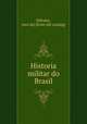 Historia militar do Brasil, Jose? de Mirales 