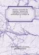 Histoire naturelle des insectes: : genera des coleopteres ou expose methodique et critique de ., Jean-Theodore Lacordaire 