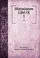 Historiarum Libri IX. 1, Herodotus, Heinrich Rudolf Dietsch 