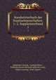 Handwrterbuch der Staatswissenschaften: 1.-2. Supplementband. 1, Johannes Conrad , Ludwig Elster , Wilhelm Hector Richard Albrecht Lexis , Edgar Loening, Paul Lippert 