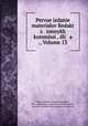 Pervoe izdane materalov Redakt s onnykh kommiss, dli a ., Volume 13, 