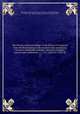 The history and proceedings of the House of Commons from the Restoration to the present time, containing the most remarkable motions, speeches, resolves, reports and conferences. v. 1-14; 1660-80--1742-43. 2, Great Britain. Parliament. House of Commons,Chandler, Richard, d. 1744,Pre-1801 Imprint Collection (Library of Congress) DLC 