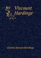 Viscount Hardinge, Charles Stewart Hardinge 