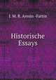 Historische Essays, J. M. R. Aresin -Fattin 