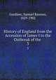 History of England from the Accession of James I to the Outbreak of the .. 3, Gardiner, Samuel Rawson, 1829-1902 