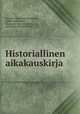 Historiallinen aikakauskirja, Suomen Historiallinen Seura 