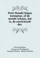 Petri Hondii Dapes inemptae, of de moufe-schans, dat is, de soeticheydt des ., Petrus Hondius, Joannes de Burghgrave, Gaspard Pilletier, Daniel Heinsius 