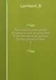 The history and survey of London and its environs from the earliest period to the present time. 1, B. Lambert 
