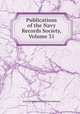 Publications of the Navy Records Society, Volume 31, Navy Records Society (Great Britain) 