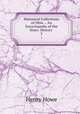 Historical Collections of Ohio .: An Encyclopedia of the State: History .. 3, Henry Howe 