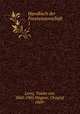 Handbuch der Forstwissenschaft. 1, Lorey, Tuisko von, 1845-1901,Wagner, Christof, 1869- 