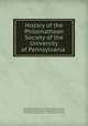 History of the Philomathean Society of the University of Pennsylvania ., University of Pennsylvania Philomathean Society , Philomathean Society (University of Pennsylvania , University of Pennsylvania , Philomathean Society 