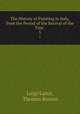 The History of Painting in Italy, from the Period of the Revival of the Fine .. 5, Luigi Lanzi, Thomas Roscoe 