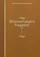 Ohlenschlagers Tragodier, Adam Gottlob Ohlenschlager 