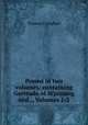 Poems in two volumes: containing Gertrude of Wyoming and ., Volumes 1-2, Campbell Thomas 