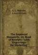 The Improved Housewife: Or, Book of Receipts : with Engravings for Marketing ., A. L. Webster, A married lady 