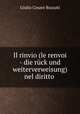 Il rinvio (le renvoi - die ruck und weiterverweisung) nel diritto ., Giulio Cesare Buzzati 