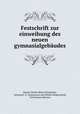 Festschrift zur einweihung des neuen gymnasialgebaudes, North-Rhine Westphalia 