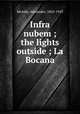 Infra nubem ; the lights outside ; La Bocana, McAdie, Alexander, 1863-1943 