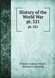 History of the World War. pt. 521, Francis Andrew March, Richard J. Beamish 