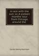 A race with the sun: or, A sixteen months
