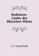 Beduinen-Lieder der libyschen Wuste, J. C. Ewald Falls 