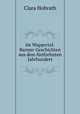 Im Wuppertal: Barmer Geschichten aus dem funfzehnten Jahrhundert, Clara Hohrath 
