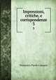Impressioni, critiche, e corrispondenze. 3, Francesco Paolo Cassano 