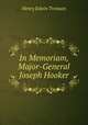 In Memoriam, Major-General Joseph Hooker, Henry Edwin Tremain 