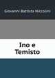 Ino e Temisto, Giovanni Battista Niccolini 