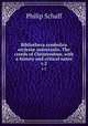 Bibliotheca symbolica ecclesi universalis. The creeds of Christendom, with a history and critical notes. v.2, Philip Schaff 