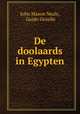 De doolaards in Egypten, John Mason Neale, Guido Gezelle 