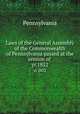 Laws of the General Assembly of the Commonwealth of Pennsylvania passed at the session of . yr.1852, Pennsylvania 