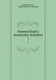Imanuel Kant`s vermischte Schriften. 1, Immanuel Kant , Johann Heinrich Tieftrunk 