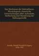 Das Wachstum der Haferpflanze. Physiologisch-chemische Untersuchungen uber Aufnahme, Vertheilung und Wanderung der Nahrungsstoffe, Arendt, Rudolf Friedrich Eugen, 1828-1902 