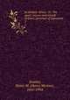In darkest Africa : or, The quest, rescue and retreat of Emin, governor of Equatoria. 2, Stanley, Henry M. (Henry Morton), 1841-1904 