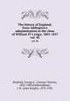 The history of England, from Addington`s administration to the close of William IV`s reign, 1801-1837. vol. XI, Brodrick, George C. (George Charles), 1831-1903,Fotheringham, J. K. (John Knight), 1874-1936 