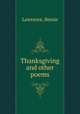 Thanksgiving and other poems, Lawrence, Bessie 