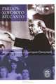 Рыцарь хорового belcanto: Воспоминания о Григории Сандлере (+ CD-ROM), Родионова Е.Г. 