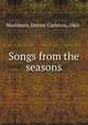 Songs from the seasons, Washburn, Dexter Carleton, 1861- 