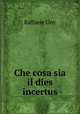 Che cosa sia il dies incertus, Raffaele Lioy 