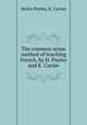 The common sense method of teaching French, by H. Pooley and K. Carnie, Helen Pooley, K. Carnie 