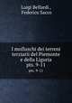 I molluschi dei terreni terziarii del Piemonte e della Liguria. pts. 9-11, Luigi Bellardi , Federico Sacco 