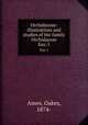 Orchidaceae: illustrations and studies of the family Orchidaceae. fasc.1, Ames, Oakes, 1874- 