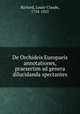 De Orchideis Europaeis annotationes, praesertim ad genera dilucidanda spectantes, Richard, Louis-Claude, 1754-1821 